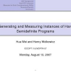 Generating and measuring instances of hard semidefinite programs