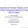 Towards a formal theory of on chip communications in the ACL2 logic